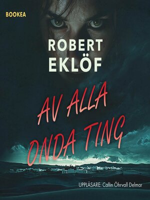 cover image of Av alla onda ting